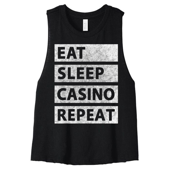 Eat Sleep Casino Repeat Casino Gambler Women's Racerback Cropped Tank