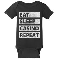 Eat Sleep Casino Repeat Casino Gambler Baby Bodysuit