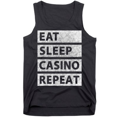 Eat Sleep Casino Repeat Casino Gambler Tank Top