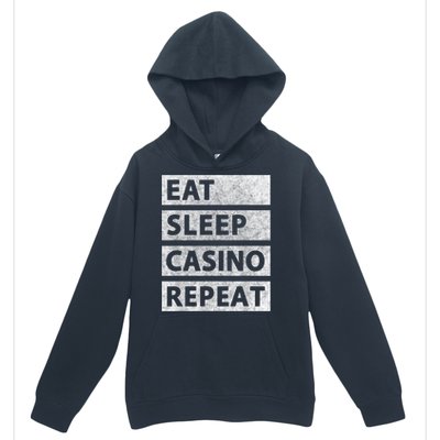 Eat Sleep Casino Repeat Casino Gambler Urban Pullover Hoodie