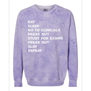 Eat Sleep Clinicals Nurse Nursing School Student Gift Meaningful Gift Colorblast Crewneck Sweatshirt