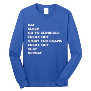 Eat Sleep Clinicals Nurse Nursing School Student Gift Meaningful Gift Long Sleeve Shirt