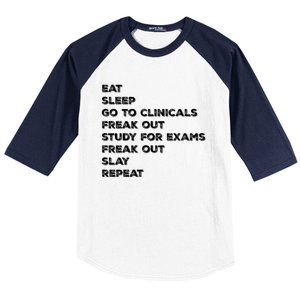 Eat Sleep Clinicals Nurse Nursing School Student Gift Meaningful Gift Baseball Sleeve Shirt