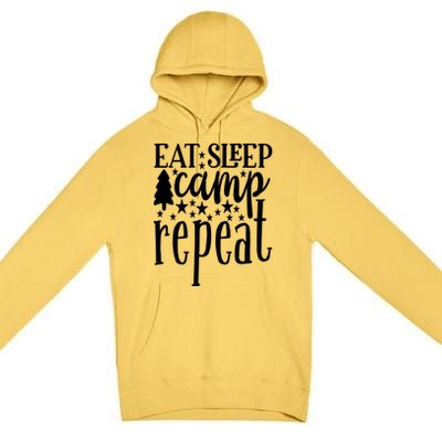 Eat Sleep Camp Repeat Travel Nature Rv Camping Funny Gift Premium Pullover Hoodie