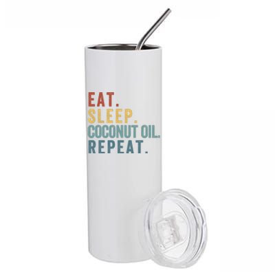 Eat Sleep Coconut Oil Repeat Stainless Steel Tumbler