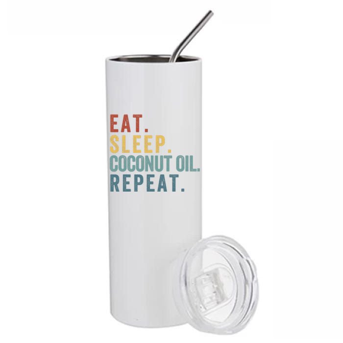 Eat Sleep Coconut Oil Repeat Stainless Steel Tumbler