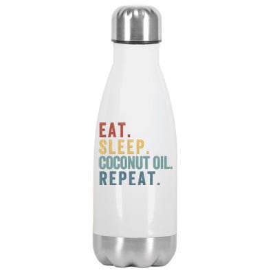 Eat Sleep Coconut Oil Repeat Stainless Steel Insulated Water Bottle