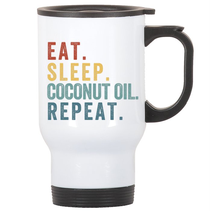 Eat Sleep Coconut Oil Repeat Stainless Steel Travel Mug