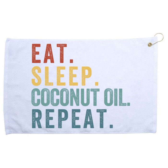 Eat Sleep Coconut Oil Repeat Grommeted Golf Towel