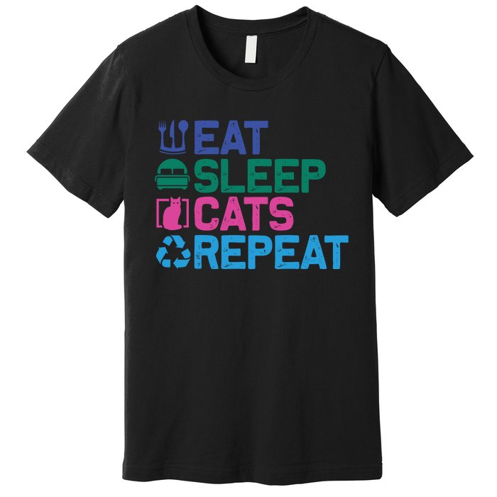 Eat Sleep Cats Repeat Premium T-Shirt