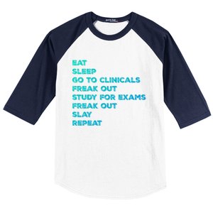 Eat Sleep Clinicals Nurse Nursing School Student Gift Meaningful Gift Baseball Sleeve Shirt