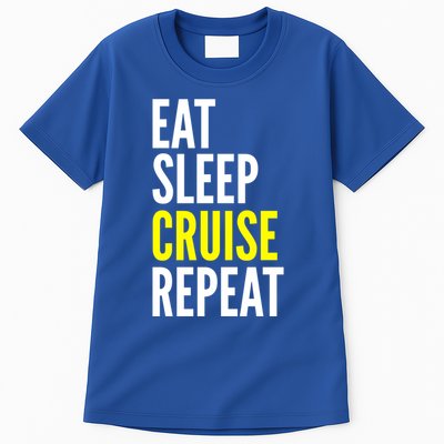Eat Sleep Cruise Repeat Cool Gift Travel Lover Gift Tall T-Shirt