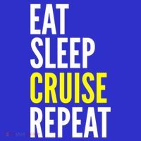 Eat Sleep Cruise Repeat Cool Gift Travel Lover Gift Baby Bodysuit