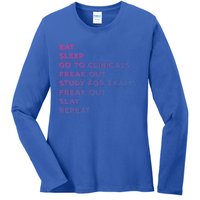 Eat Sleep Clinicals Nurse Nursing School Student Gift Meaningful Gift Ladies Long Sleeve Shirt