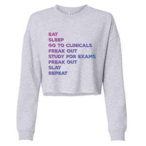 Eat Sleep Clinicals Nurse Nursing School Student Gift Meaningful Gift Cropped Pullover Crew