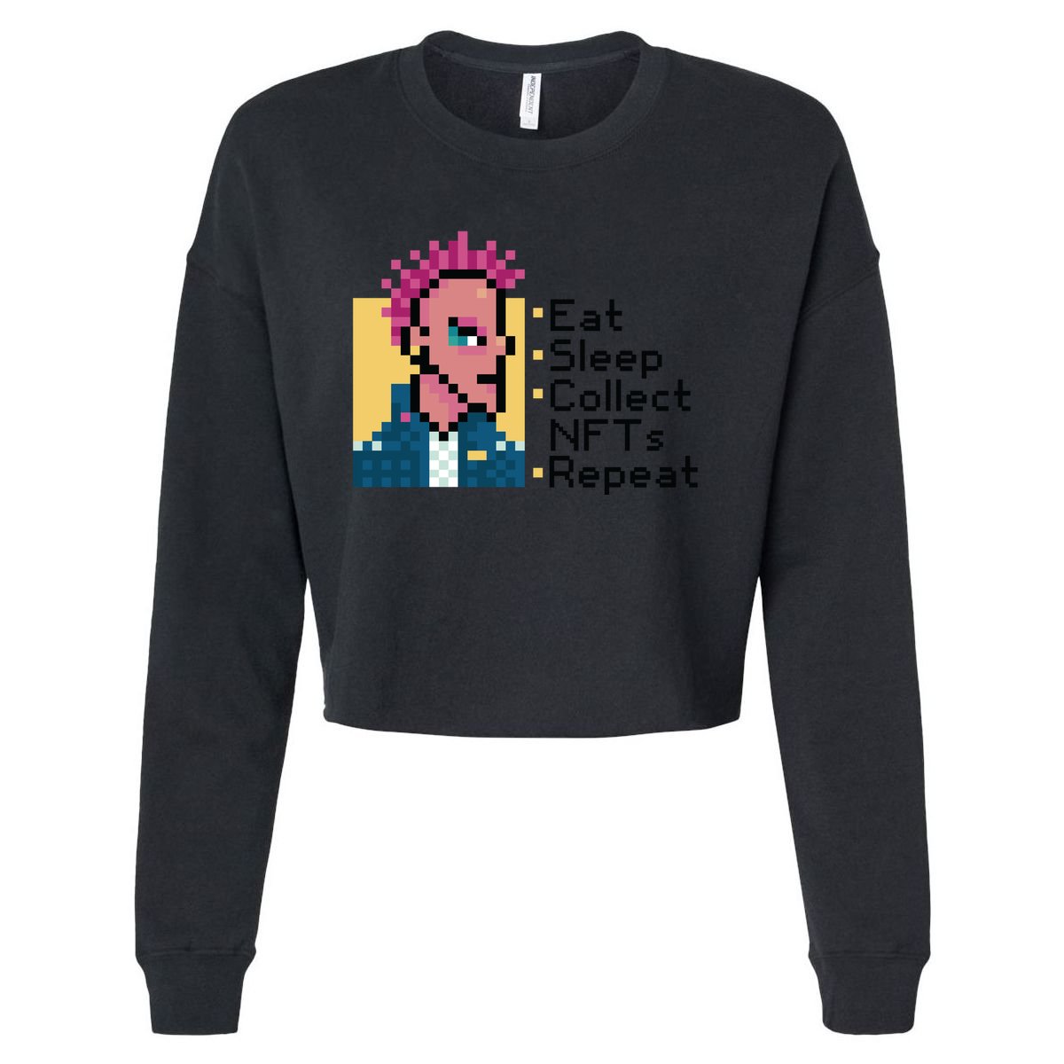 Eat Sleep Collect Nfts Repeat Pixel Cropped Pullover Crew