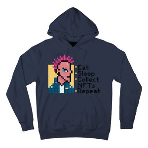 Eat Sleep Collect Nfts Repeat Pixel Hoodie