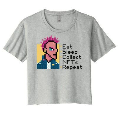 Eat Sleep Collect Nfts Repeat Pixel Women's Crop Top Tee