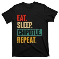 Eat Sleep Chipotle Repeat Funny Vintage Chipotle Lover T-Shirt