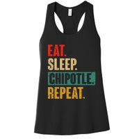 Eat Sleep Chipotle Repeat Funny Vintage Chipotle Lover Women's Racerback Tank