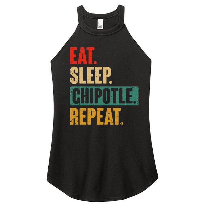 Eat Sleep Chipotle Repeat Funny Vintage Chipotle Lover Women's Perfect Tri Rocker Tank