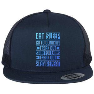 Eat Sleep Clinicals Repeat Funny Nursing School Funny Gift Flat Bill Trucker Hat