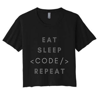 Eat Sleep Code Repeat Funny Programming Coding Women's Crop Top Tee