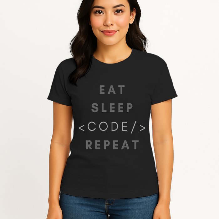 Eat Sleep Code Repeat Funny Programming Coding Women's T-Shirt