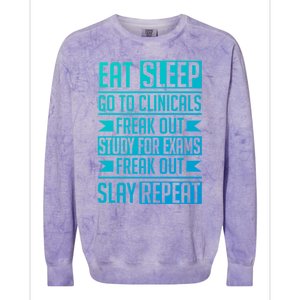 Eat Sleep Clinicals Repeat Funny Nursing School Funny Gift Colorblast Crewneck Sweatshirt