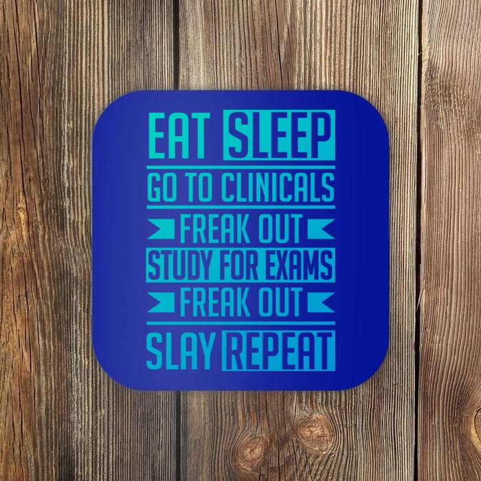 Eat Sleep Clinicals Repeat Funny Nursing School Funny Gift Coaster