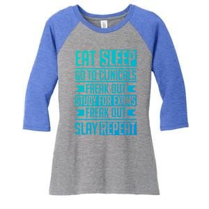 Eat Sleep Clinicals Repeat Funny Nursing School Funny Gift Women's Tri-Blend 3/4-Sleeve Raglan Shirt