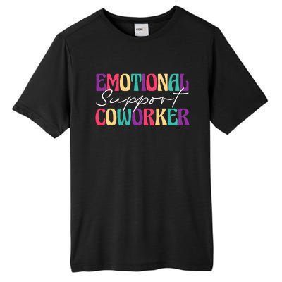 Emotional Support Coworker Tall Fusion ChromaSoft Performance T-Shirt