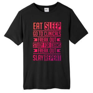 Eat Sleep Clinicals Repeat Funny Nursing School Funny Gift Tall Fusion ChromaSoft Performance T-Shirt