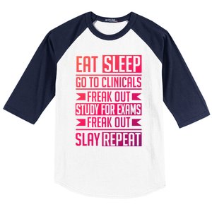 Eat Sleep Clinicals Repeat Funny Nursing School Funny Gift Baseball Sleeve Shirt