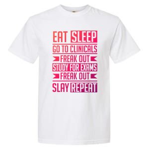 Eat Sleep Clinicals Repeat Funny Nursing School Funny Gift Garment-Dyed Heavyweight T-Shirt