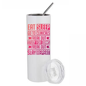 Eat Sleep Clinicals Repeat Funny Nursing School Funny Gift Stainless Steel Tumbler