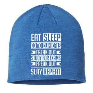 Eat Sleep Clinicals Repeat Funny Nursing School Gift Sustainable Beanie