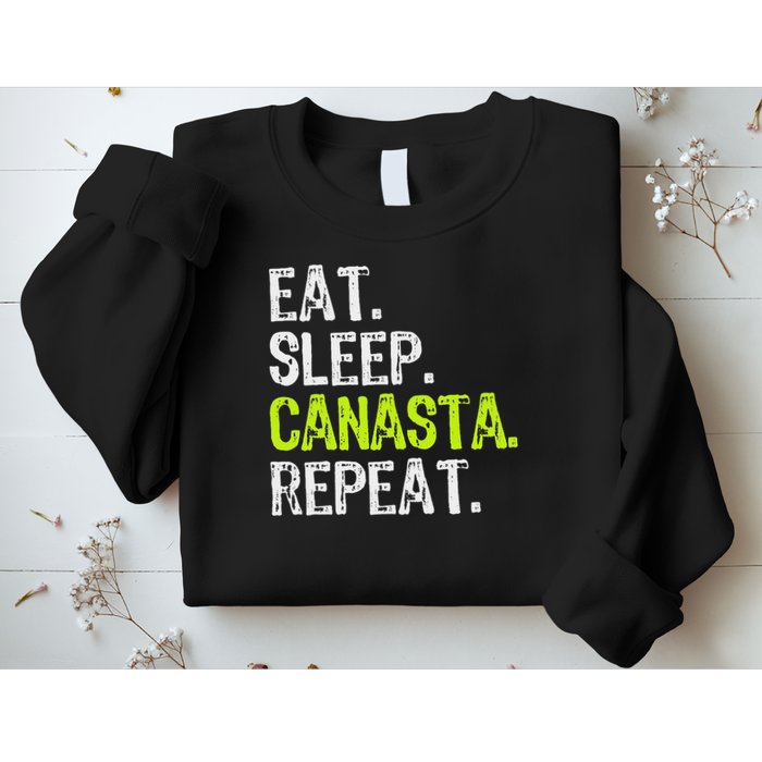 Eat Sleep Canasta Repeat Game Player Lover Funny Sweatshirt