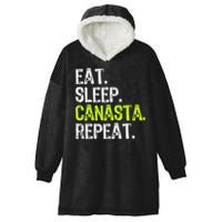 Eat Sleep Canasta Repeat Game Player Lover Funny Hooded Wearable Blanket