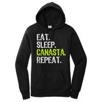 Eat Sleep Canasta Repeat Game Player Lover Funny Women's Pullover Hoodie