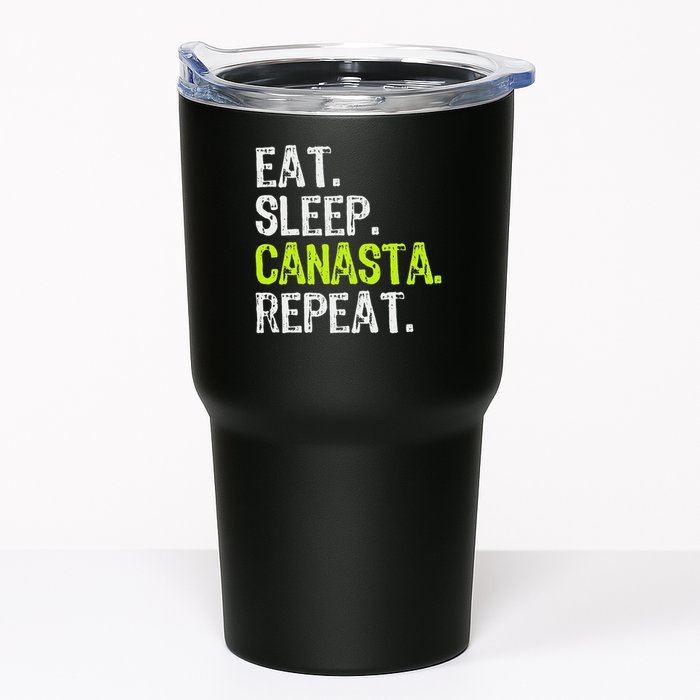 Eat Sleep Canasta Repeat Game Player Lover Funny Tumbler