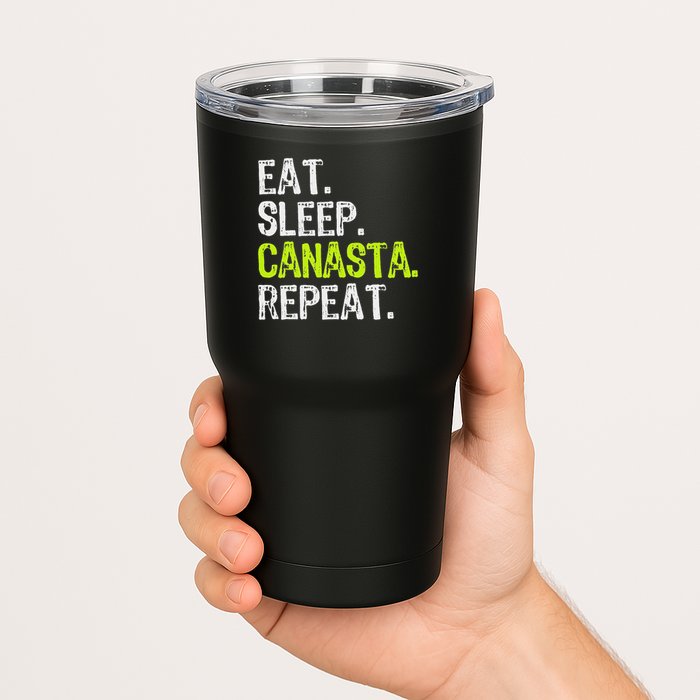 Eat Sleep Canasta Repeat Game Player Lover Funny Tumbler