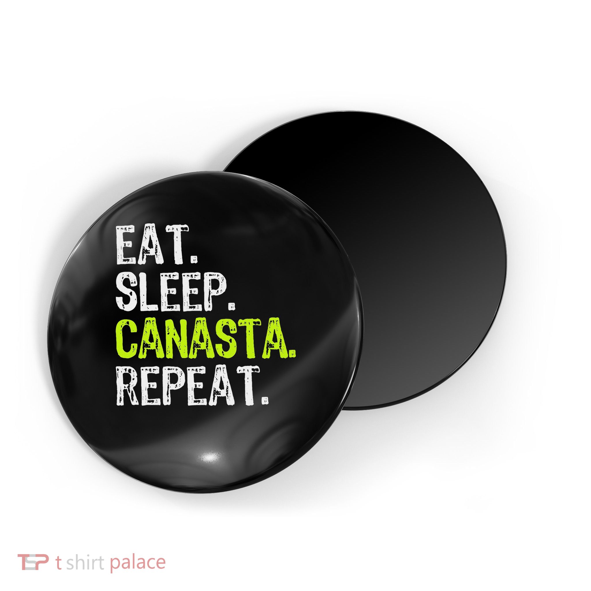 Eat Sleep Canasta Repeat Game Player Lover Funny Magnet