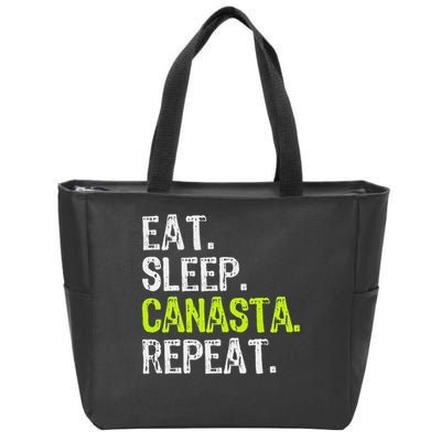 Eat Sleep Canasta Repeat Game Player Lover Funny Zip Tote Bag