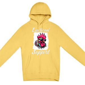 Emotional Support Chicken Cock Premium Pullover Hoodie