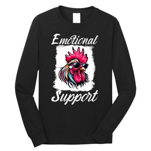 Emotional Support Chicken Cock Long Sleeve Shirt