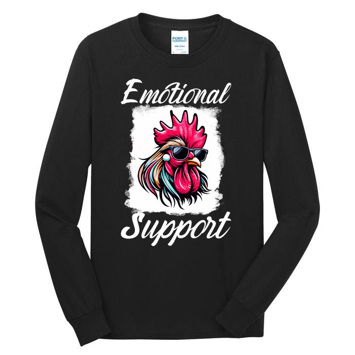 Emotional Support Chicken Cock Tall Long Sleeve T-Shirt