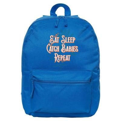 Eat Sleep Catch Repeat Midwife Mom Doula Mother Funny Gift 16 in Basic Backpack