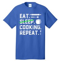 Eat Sleep Cooking Repeat No Sleep Cooking Chef Culinary Cook Gift Tall T-Shirt