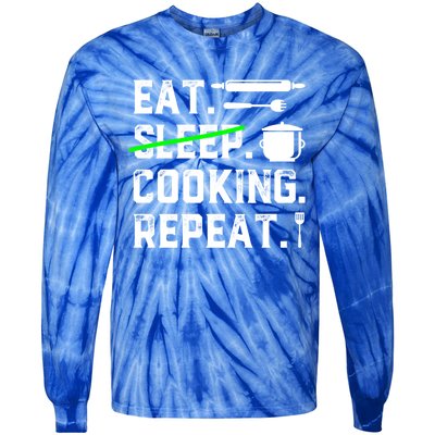 Eat Sleep Cooking Repeat No Sleep Cooking Chef Culinary Cook Gift Tie-Dye Long Sleeve Shirt